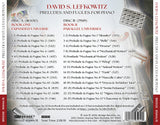 David S. Lefkowitz: Preludes and Fugues for Piano <br> BRIDGE 9594A/B