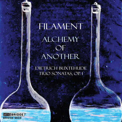 FILAMENT: ALCHEMY OF ANOTHER <br> BRIDGE 9603