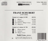 Music of Franz Schubert <br> Todd Crow, piano <BR> BRIDGE 9018