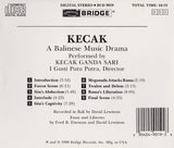 Kecak from Bali <br> Kecak Ganda Sari <BR> BRIDGE 9019