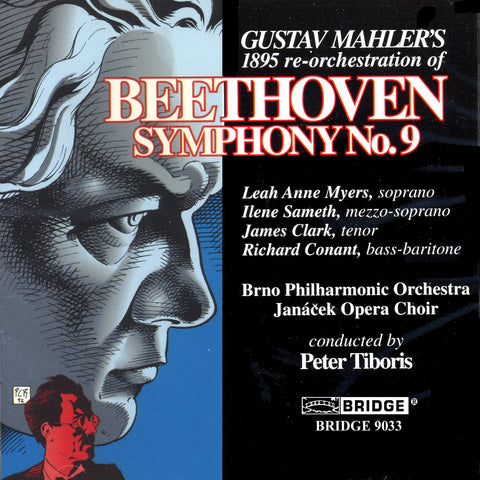 Beethoven: Symphony No. 9 <br> 1895 Gustav Mahler Orchestration <BR> BRIDGE 9033