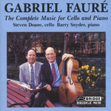 Gabriel Faure <br> Music for Cello and Piano <BR> BRIDGE 9038