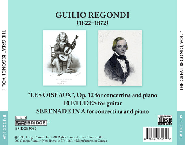 The Great Regondi, Vol. 1 BRIDGE 9039 – Bridge Records