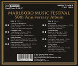 Marlboro Music Festival: 50th Anniversary Album <BR> BRIDGE 9108A/B