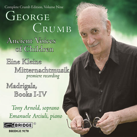 George Crumb Edition, Vol. 9 <BR> BRIDGE 9170