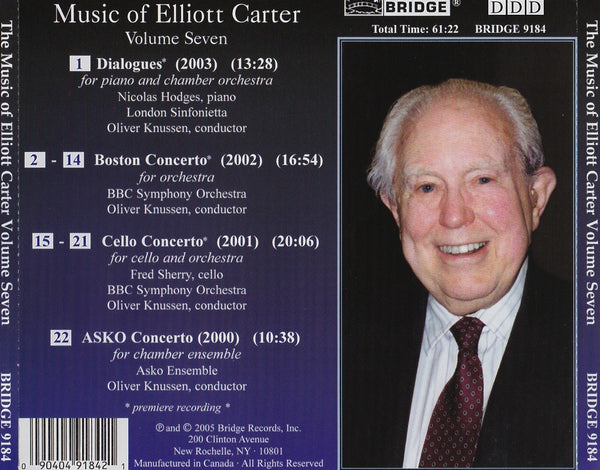 The Music of Elliott Carter, Vol. 7 BRIDGE 9184 – Bridge Records