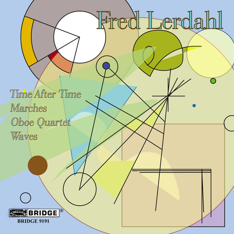 Music of Fred Lerdahl, Vol. 1 <BR> BRIDGE 9191