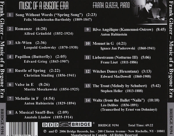 Music of a Bygone Era Frank Glazer, piano BRIDGE 9194 – Bridge Records