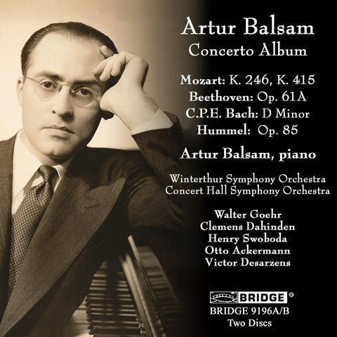 Artur Balsam: Concerto Album <BR> BRIDGE 9196A/B