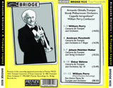 Armando Ghitalla <br> A Trumpet Legacy <BR> Music of Perry, Ponchielli, Molter, and Bohme <br> BRIDGE 9232