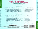 Nadia Reisenberg, piano at Carnegie Hall <BR> BRIDGE 9304A/B