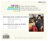 Weiss-Kaplan-Newman Trio - Music of Brahms and Bedrich Smetana <BR> BRIDGE 9362