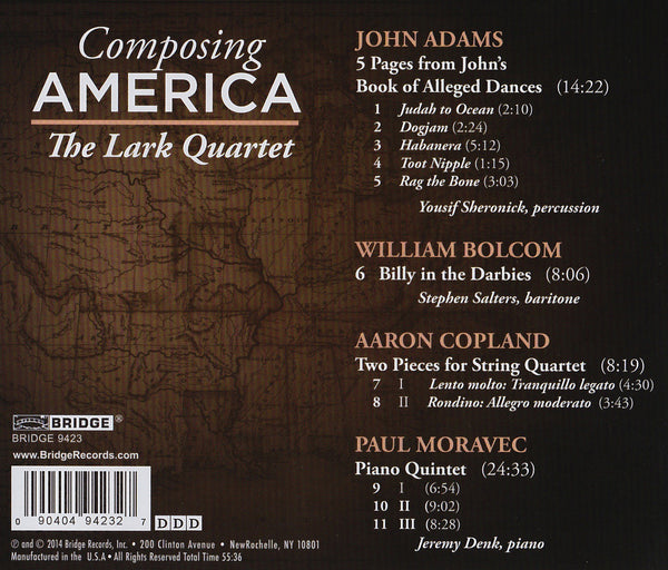 LARK QUARTET: Composing America BRIDGE 9423 – Bridge Records
