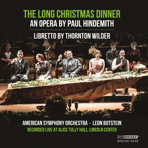 トニセン 20th century dinner show 2019 Paul Hindemith: The Long Christmas Dinner BRIDGE 9449 – Bridge Records