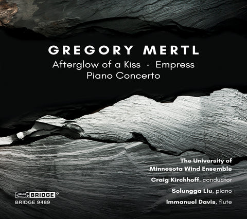 Music of Gregory Mertl  <br> BRIDGE 9489