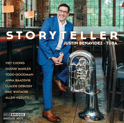 Justin Benavidez: Storyteller <br> BRIDGE 9571