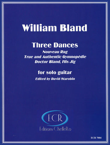 William Bland: Three Dances for solo guitar