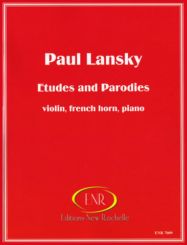 Paul Lansky: Etudes and Parodies