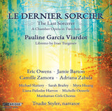 Viardot: Le dernier sorcier (The Last Sorcerer) <br> BRIDGE 9515