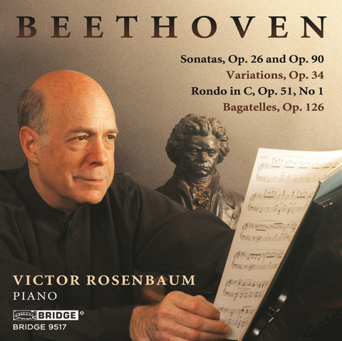 Victor Rosenbaum: Beethoven Recording <br> BRIDGE 9517