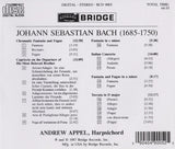 Music of Johann Sebastian Bach <br> Andrew Appel, harpsichord <BR> BRIDGE 9005