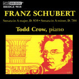 Music of Franz Schubert <br> Todd Crow, piano <BR> BRIDGE 9018