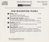Tod Machover: Flora <BR> BRIDGE 9020