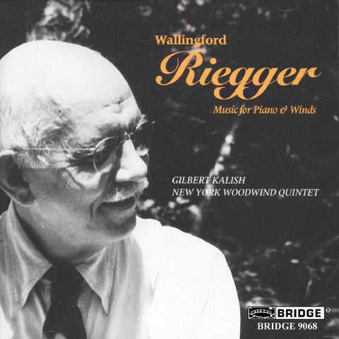 Wallingford Riegger <br> Music for Winds <BR> BRIDGE 9068