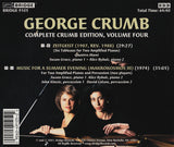 Complete Crumb Edition, Vol. 4 <br> Quattro Mani, duo pianos <BR> BRIDGE 9105