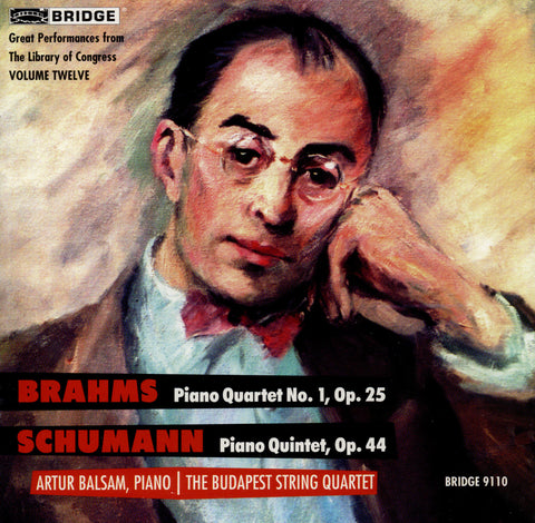 The Budapest String Quartet and Artur Balsam <br> BRIDGE 9110