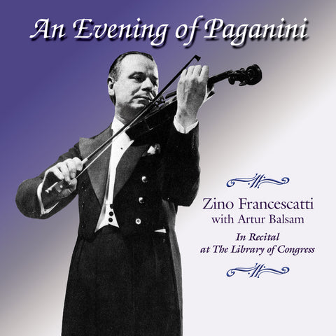 Zino Francescatti <br> An Evening of Paganini <BR> BRIDGE 9125