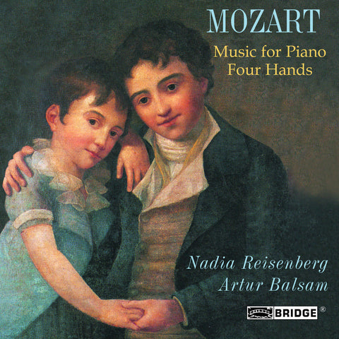 Mozart: Piano Four Hands <br> Artur Balsam, Nadia Reisenberg <BR> BRIDGE 9148