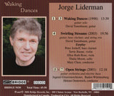 Jorge Liderman: Waking Dances <BR> BRIDGE 9150