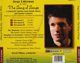 Jorge Liderman: Song of Songs <BR> BRIDGE 9172