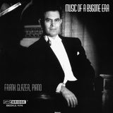 Music of a Bygone Era <br> Frank Glazer, piano <BR> BRIDGE 9194