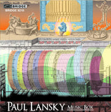 Paul Lansky: Music Box (VOL. 9) <BR> BRIDGE 9210