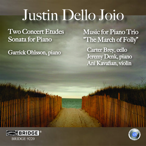 Music of Justin Dello Joio <BR> BRIDGE 9220