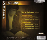 David Holzman: Music of Sessions and Shapey <BR> BRIDGE 9243