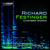 Music of Richard Festinger <BR> BRIDGE 9245