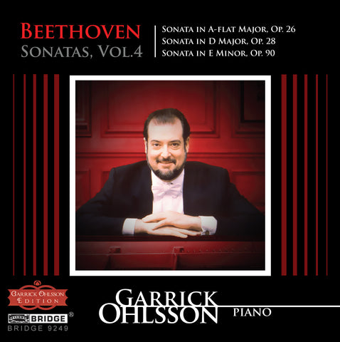 Garrick Ohlsson: Beethoven Sonatas, Vol. 4 <BR> BRIDGE 9249