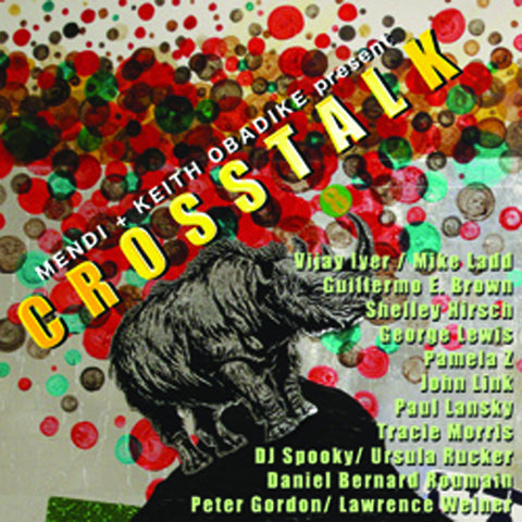 Crosstalk: American Speech Music <BR> BRIDGE 9285