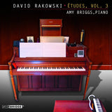 David Rakowski: Etudes for Piano, Vol. 3 <BR> BRIDGE 9310