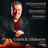 Garrick Ohlsson: Music of Rachmaninoff, Prokofiev and Mussorgsky <BR> BRIDGE 9320