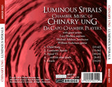 Chinary Ung: Luminous Spirals <BR> BRIDGE 9321