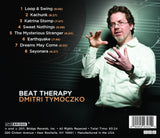 Dmitri Tymoczko: Beat Therapy <BR> BRIDGE 9353