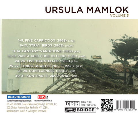 Music of Ursula Mamlok, Vol. 3 BRIDGE 9360 – Bridge Records