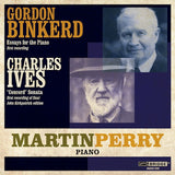 Martin Perry performs Binkerd & Ives <BR> BRIDGE 9390