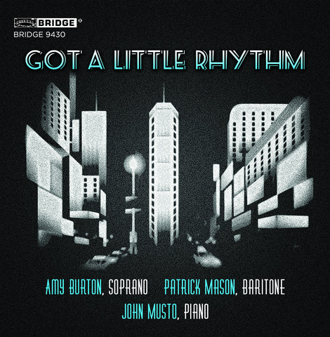 Got a Little Rhythm <BR> BRIDGE 9430