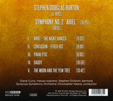 Stephen Douglas Burton: Symphony No. 2 “Ariel” <BR> BRIDGE 9436