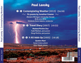 Paul Lansky: Contemplating Weather (VOL. 14) <BR> BRIDGE 9447